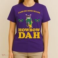 Cash Me Some Beads Howbow Dah Mardi Gras T-Shirt thumb 4