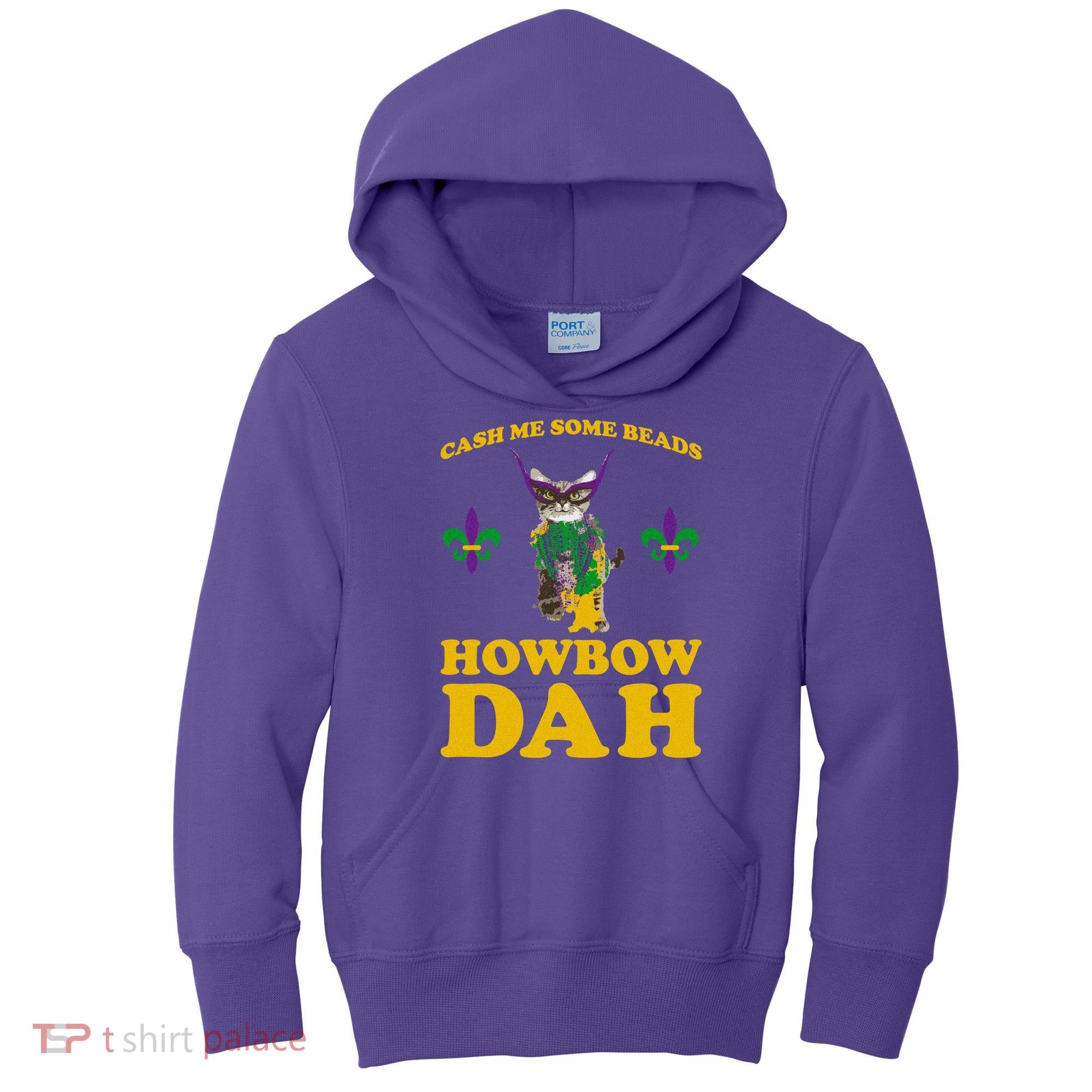 Cash Me Some Beads Howbow Dah Mardi Gras Kids Hoodie