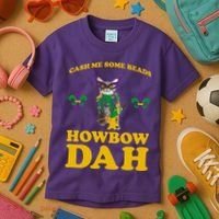 Cash Me Some Beads Howbow Dah Mardi Gras Kids T-Shirt thumb 3