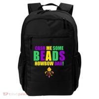 Cash Me Some Beads Howbow Dah! Mardi Gras New Orleans Backpack thumb 0