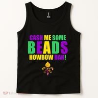 Cash Me Some Beads Howbow Dah! Mardi Gras New Orleans Tank Top thumb 2