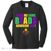Cash Me Some Beads Howbow Dah! Mardi Gras New Orleans Kids Long Sleeve Shirt thumb 0