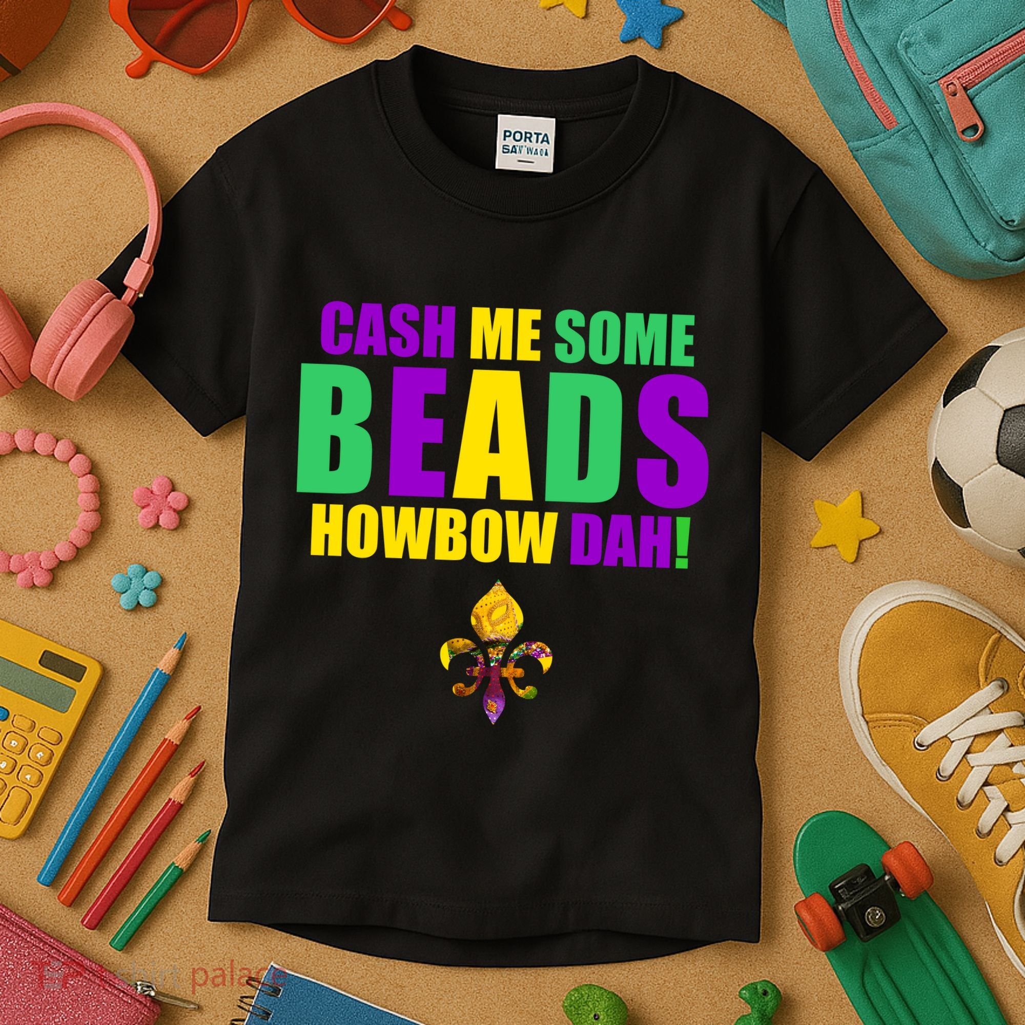 Cash Me Some Beads Howbow Dah! Mardi Gras New Orleans Kids T-Shirt