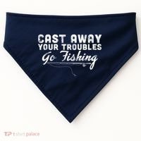 Cast Away Your Troubles Go Fishing USA-Made Doggie Bandana thumb 0