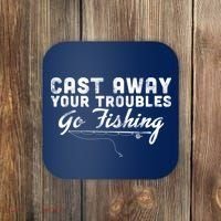 Cast Away Your Troubles Go Fishing Coaster thumb 0