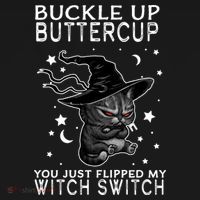 Cat Buckle Up Buttercup You Just Flipped My Witch Switch Women's Hoodie thumb 2