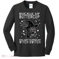 Cat Buckle Up Buttercup You Just Flipped My Witch Switch Kids Long Sleeve Shirt thumb 0