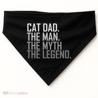 Cat Dad The Man Myth Legend USA-Made Doggie Bandana thumb 0