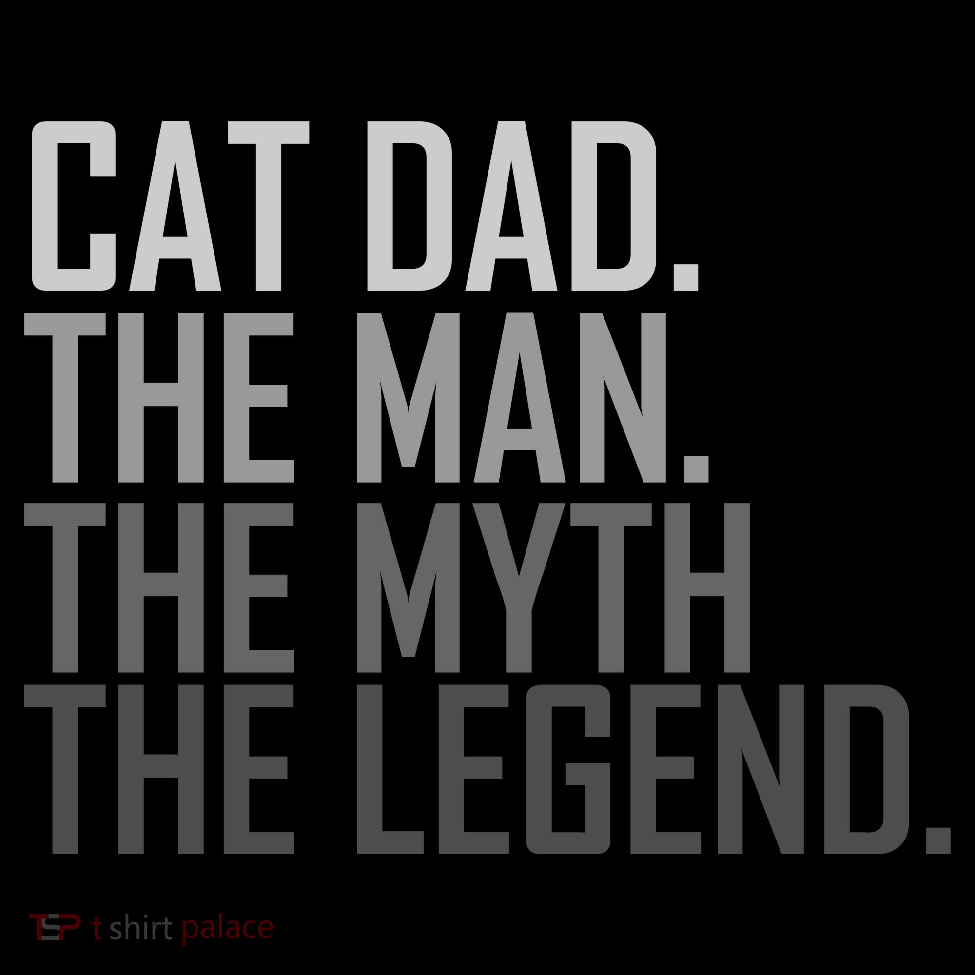 Cat Dad The Man Myth Legend Coffee Mug