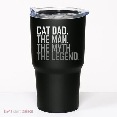 Cat Dad The Man Myth Legend Tumbler