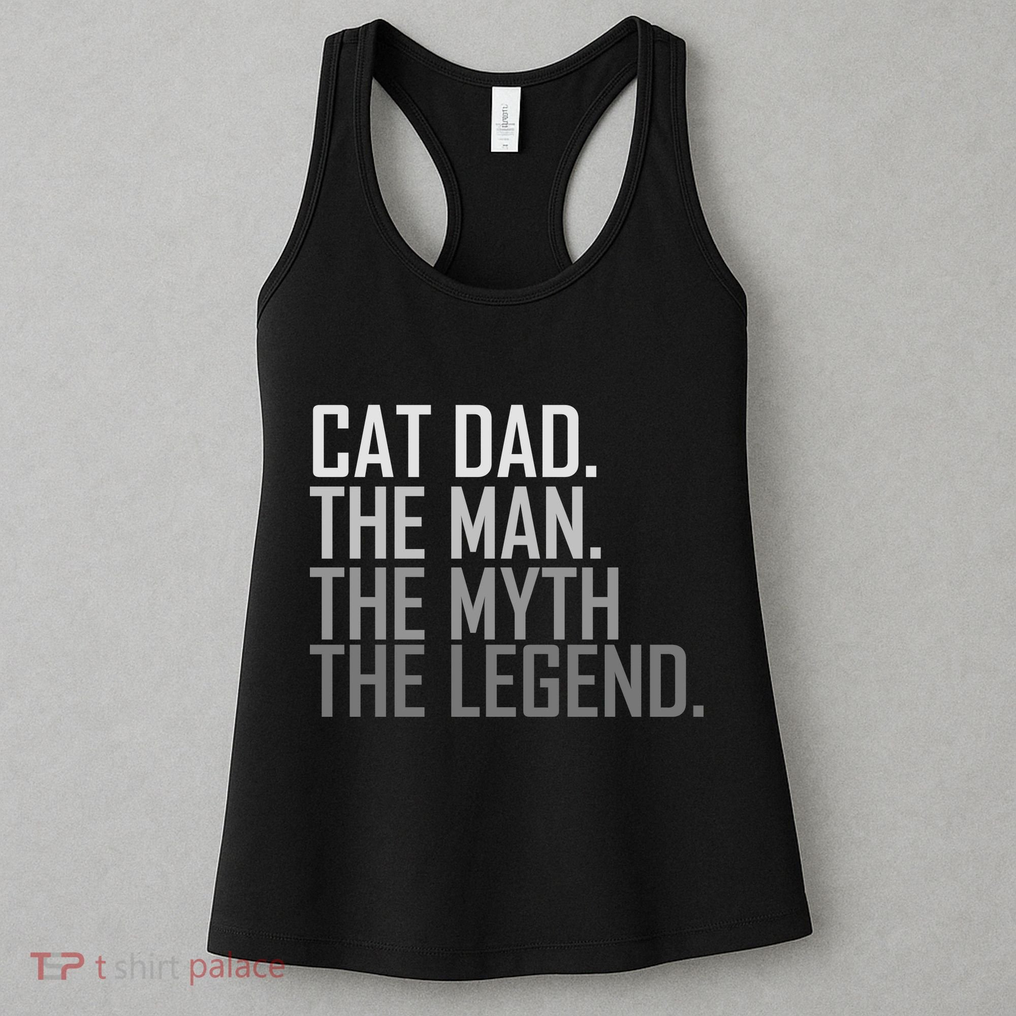 Cat Dad The Man Myth Legend Women's Tank Top