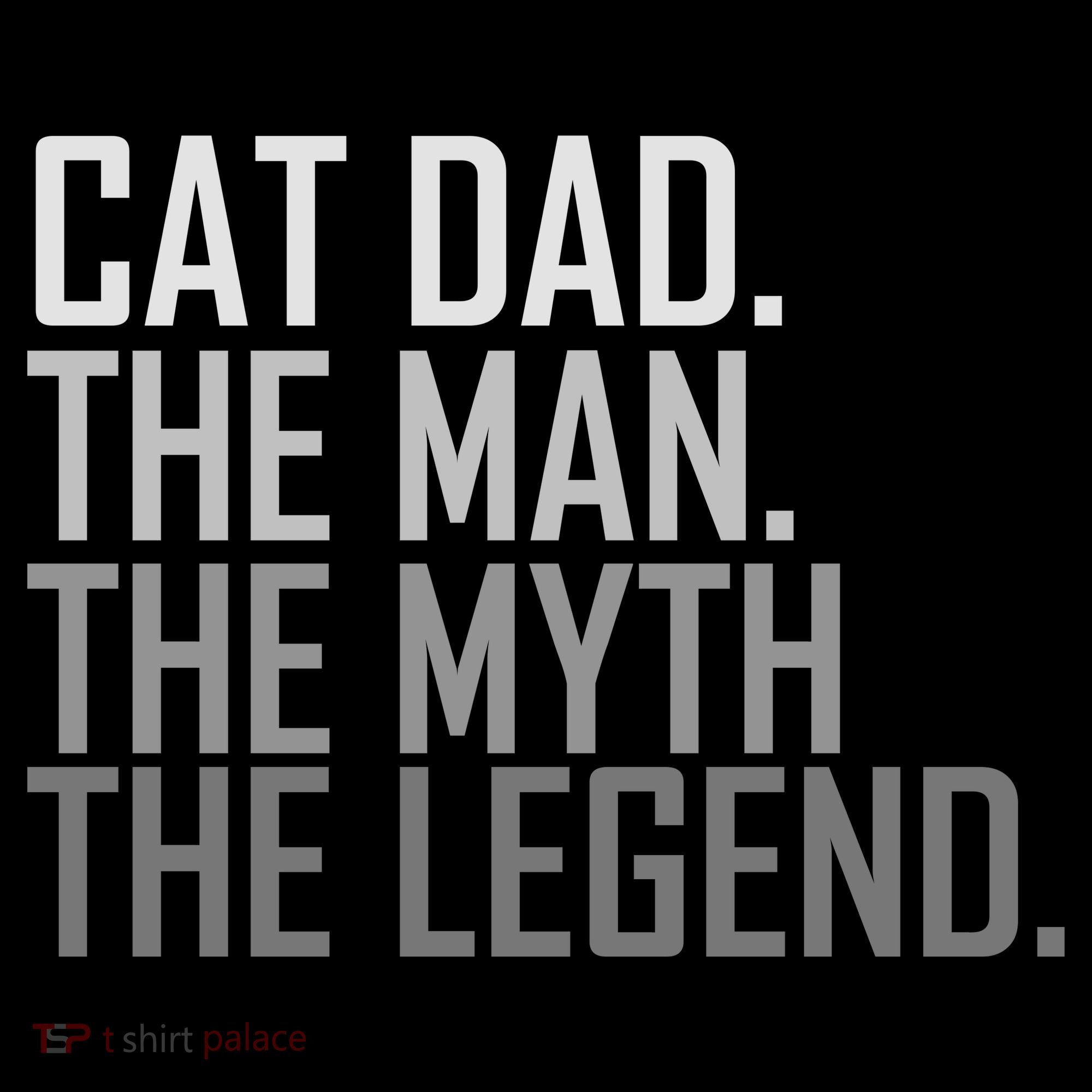 Cat Dad The Man Myth Legend Baby Bodysuit