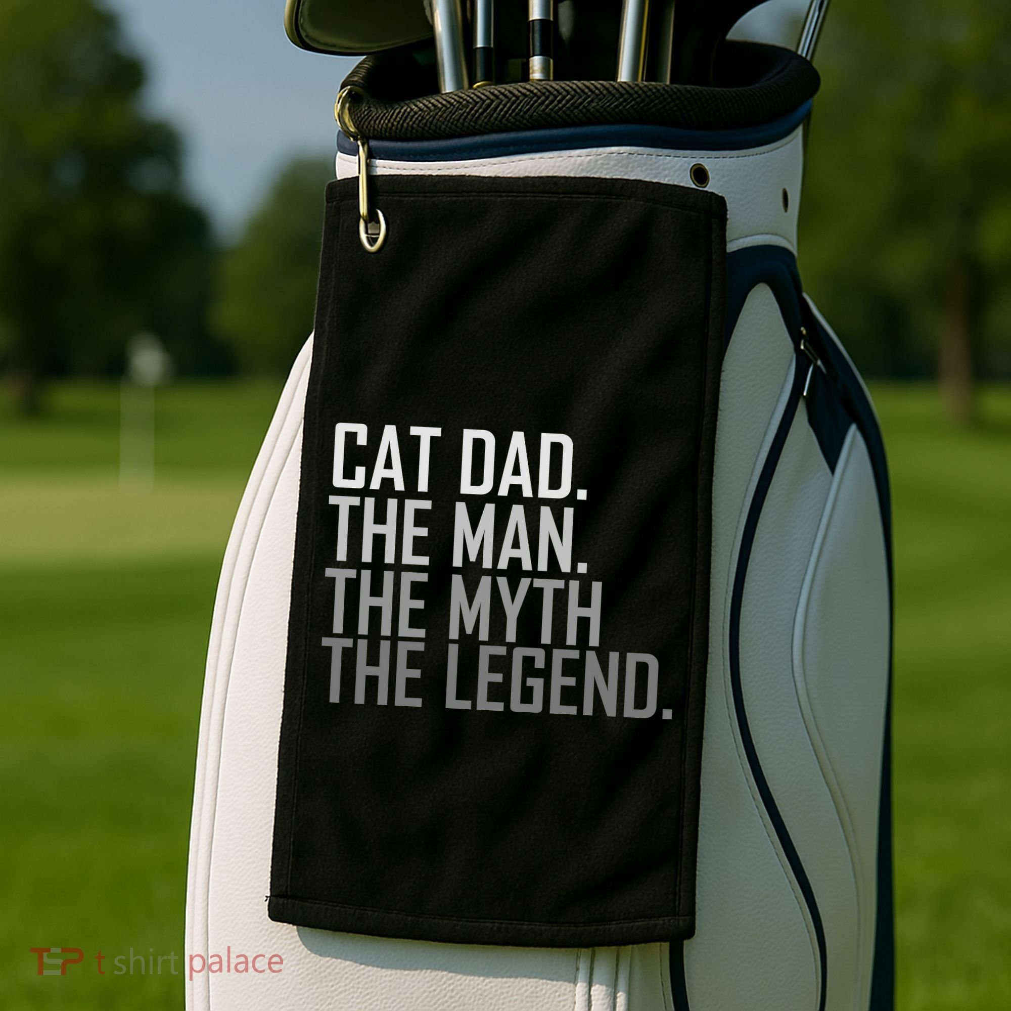 Cat Dad The Man Myth Legend Golf Towel