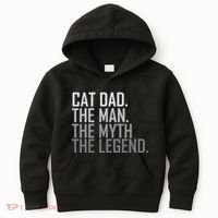 Cat Dad The Man Myth Legend Kids Hoodie thumb 0