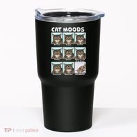 Cat Moods Funny Meme Tumbler thumb 0