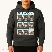 Cat Moods Funny Meme Hoodie thumb 2