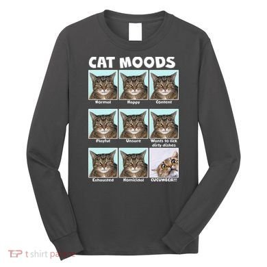Cat Moods Funny Meme Long Sleeve Shirt