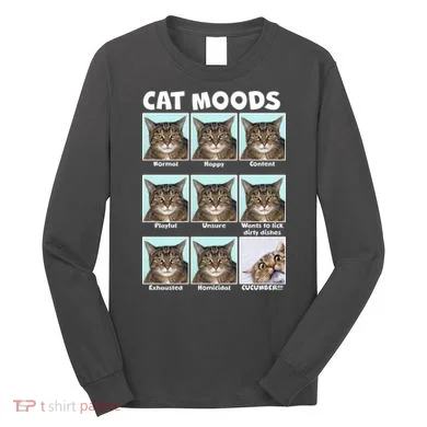 Cat Moods Funny Meme Long Sleeve Shirt