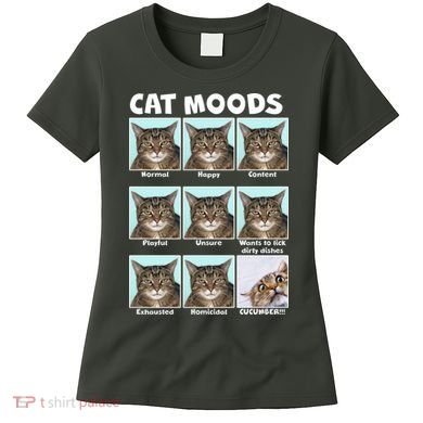 Cat Moods Funny Meme Women's T-Shirt