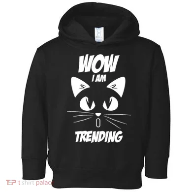 Cat Wow I'm Trending Toddler Hoodie