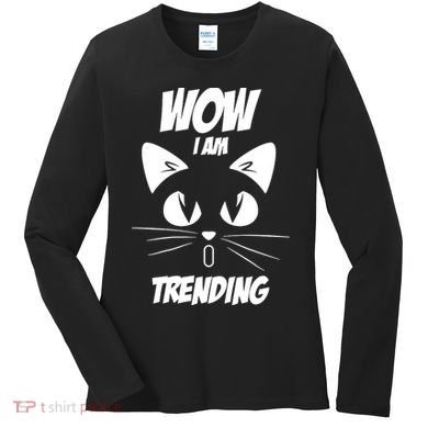 Cat Wow I'm Trending Women's Long Sleeve Shirt