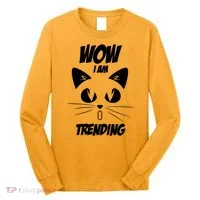 Cat Wow I'm Trending Long Sleeve Shirt thumb 0