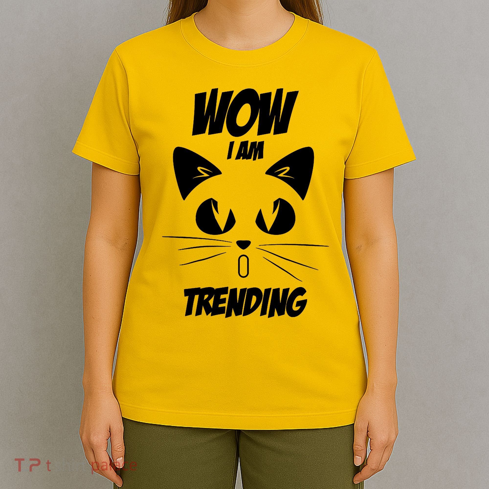 Cat Wow I'm Trending T-Shirt