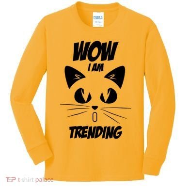 Cat Wow I'm Trending Kids Long Sleeve Shirt