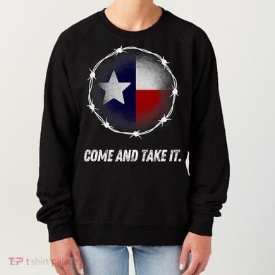 Come And Take It Texas Flag Barbed Wire Patriotic Usa Women's Sweatshirt