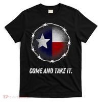 Come And Take It Texas Flag Barbed Wire Patriotic Usa T-Shirt thumb 0