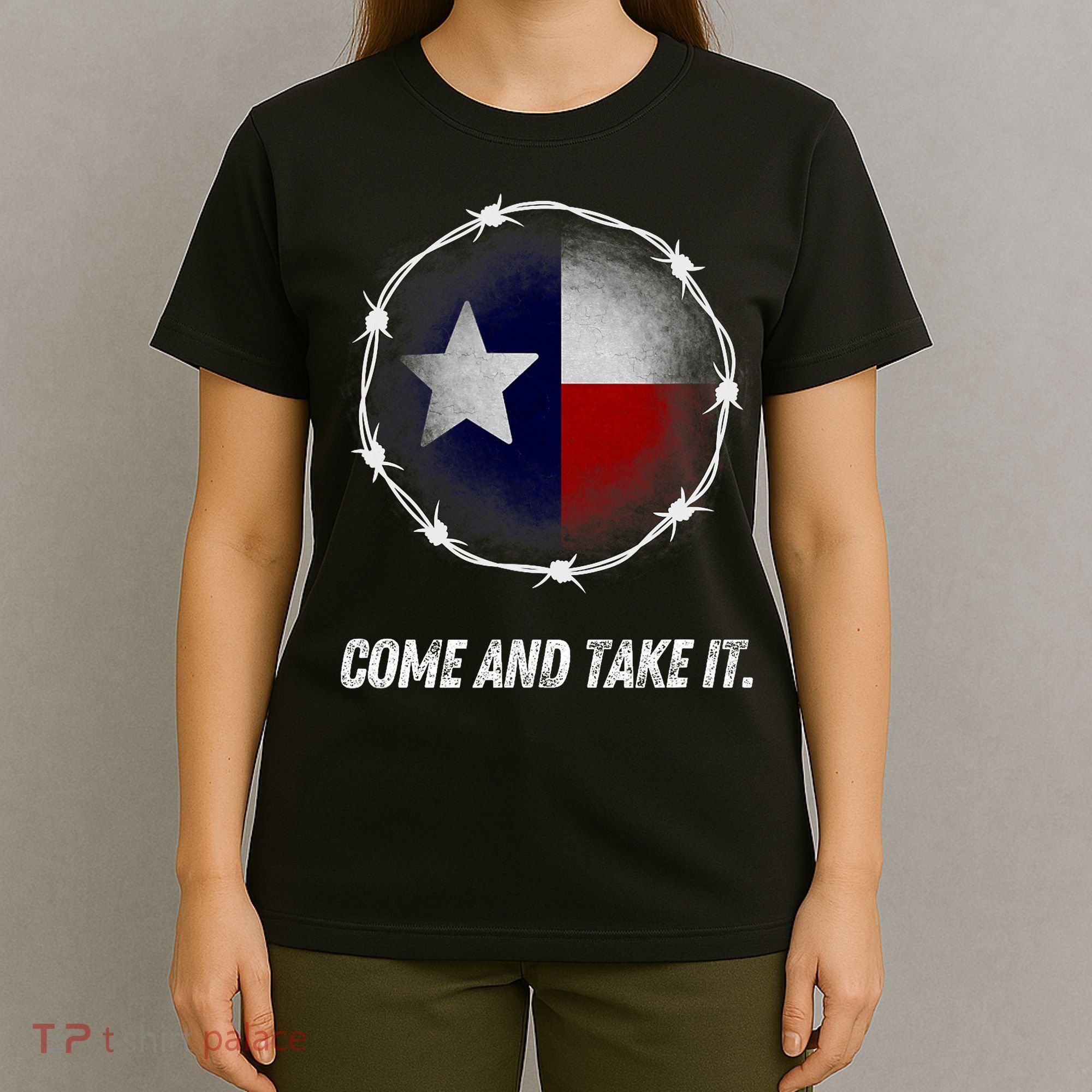 Come And Take It Texas Flag Barbed Wire Patriotic Usa T-Shirt