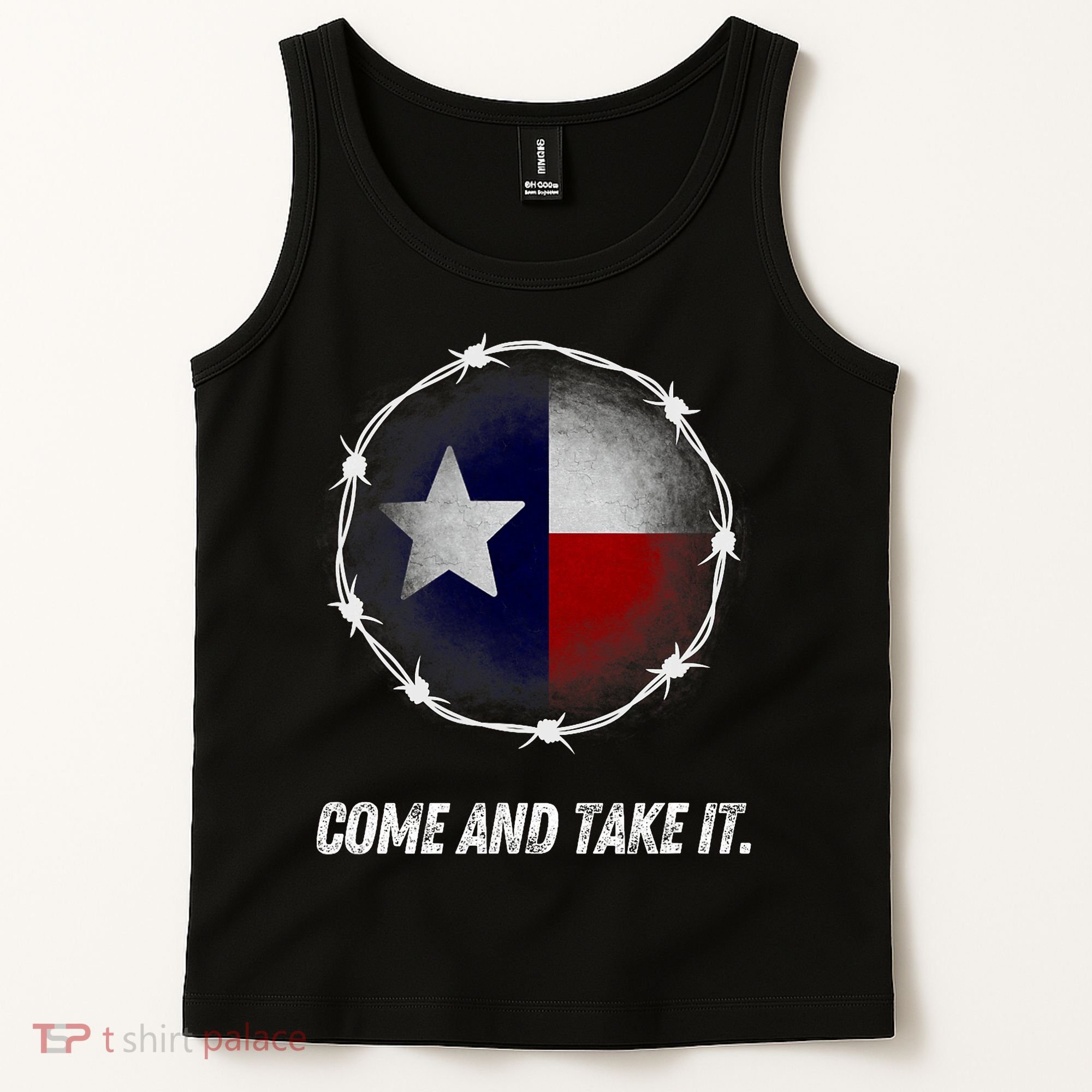 Come And Take It Texas Flag Barbed Wire Patriotic Usa Tank Top