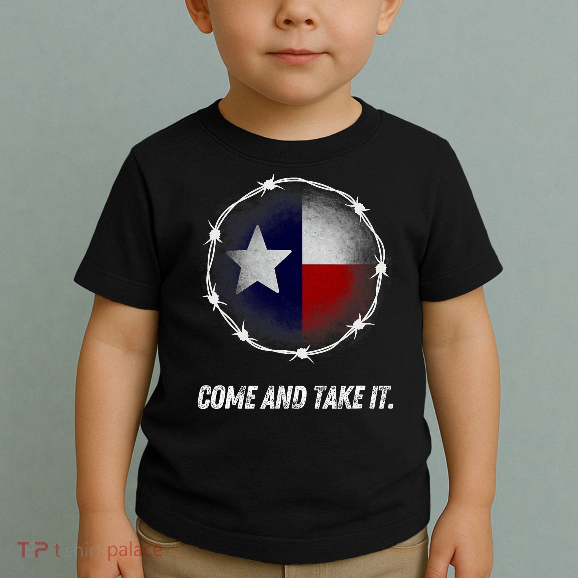 Come And Take It Texas Flag Barbed Wire Patriotic Usa Toddler T-Shirt