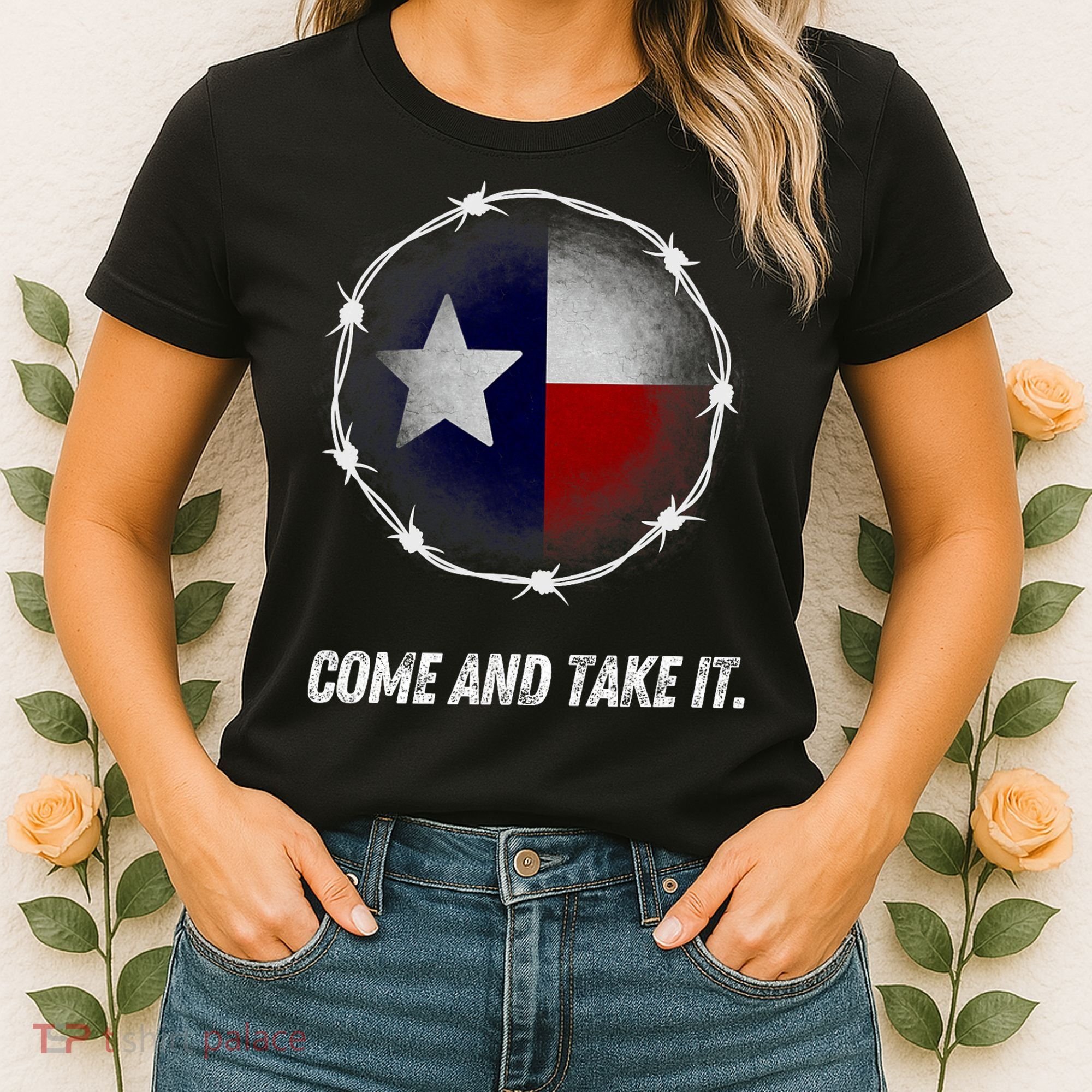 Come And Take It Texas Flag Barbed Wire Patriotic Usa Women's T-Shirt