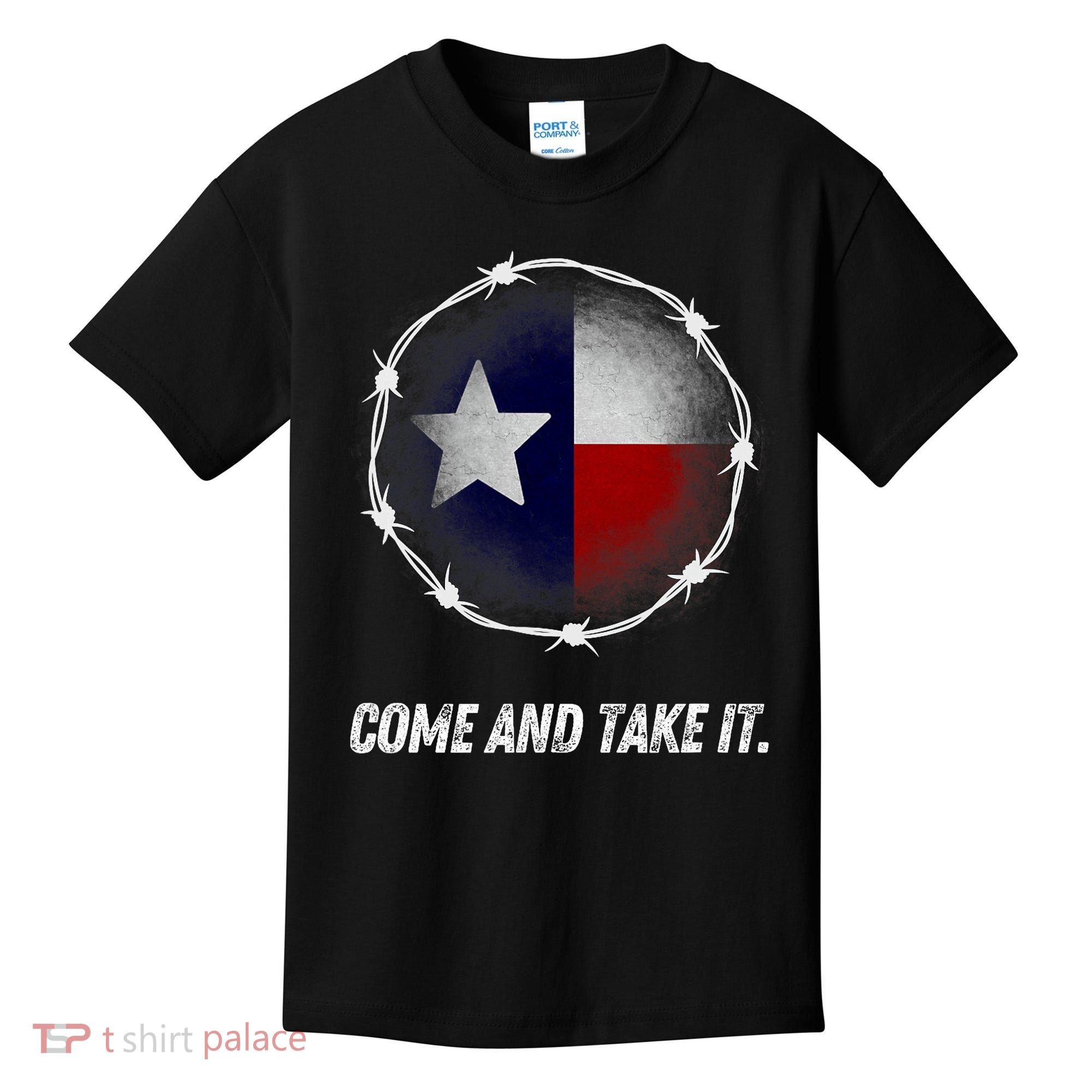 Come And Take It Texas Flag Barbed Wire Patriotic Usa Kids T-Shirt