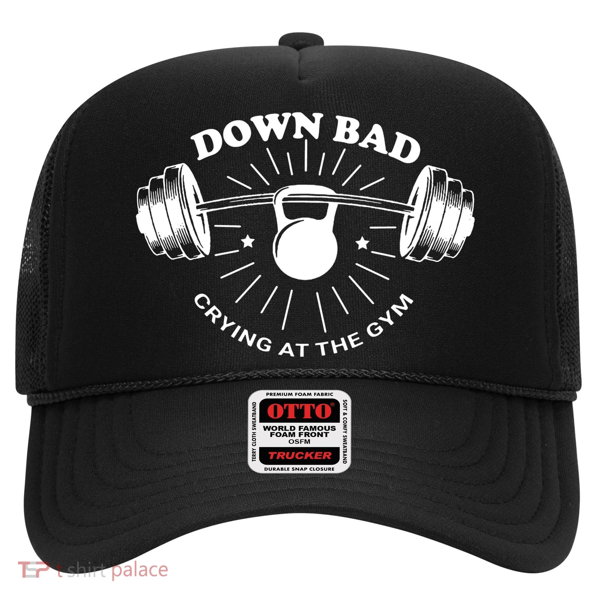 Crying At The Gym Down Bad Workout Hat