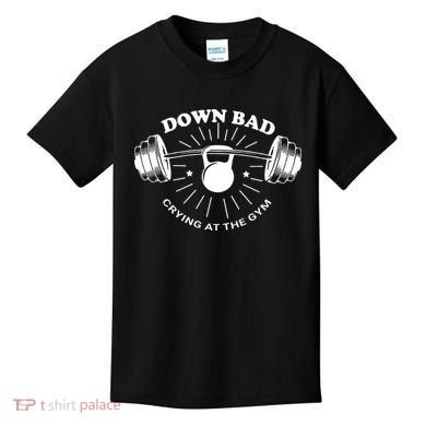 Crying At The Gym Down Bad Workout Kids T-Shirt