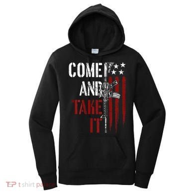 Come And Take It Gun Rights Ar 15 American Flag Women's Hoodie