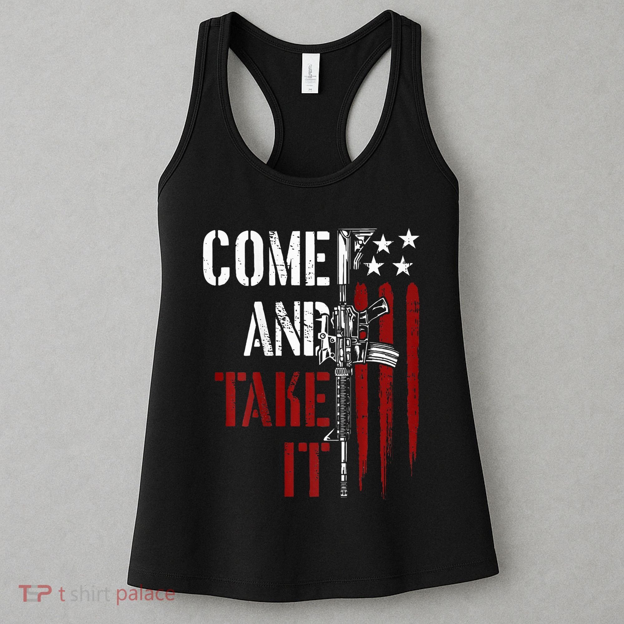 Come And Take It Gun Rights Ar 15 American Flag Women's Tank Top