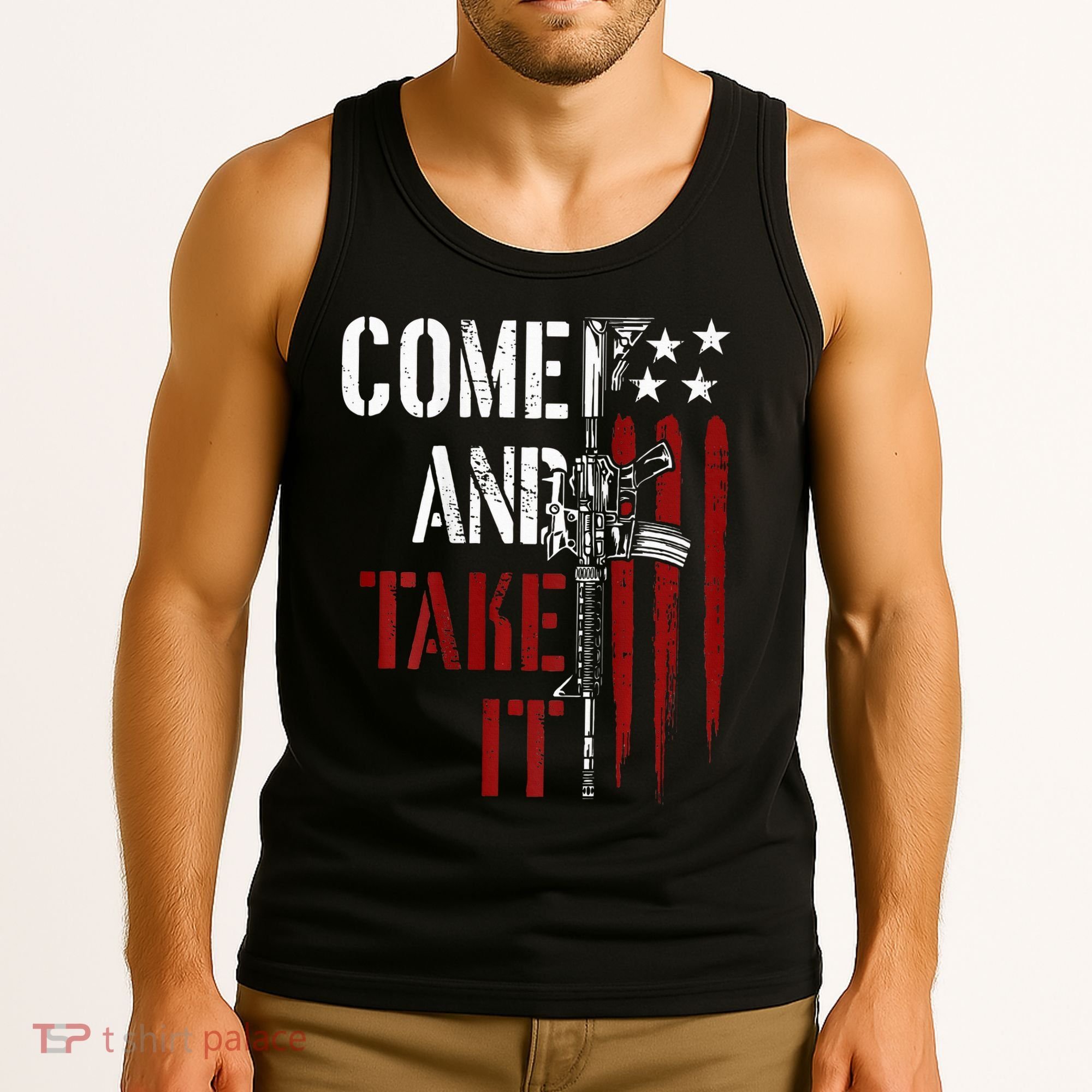 Come And Take It Gun Rights Ar 15 American Flag Tank Top