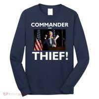Commander and Thief Joe Biden Long Sleeve Shirt thumb 0