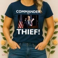 Commander and Thief Joe Biden Women's T-Shirt thumb 2