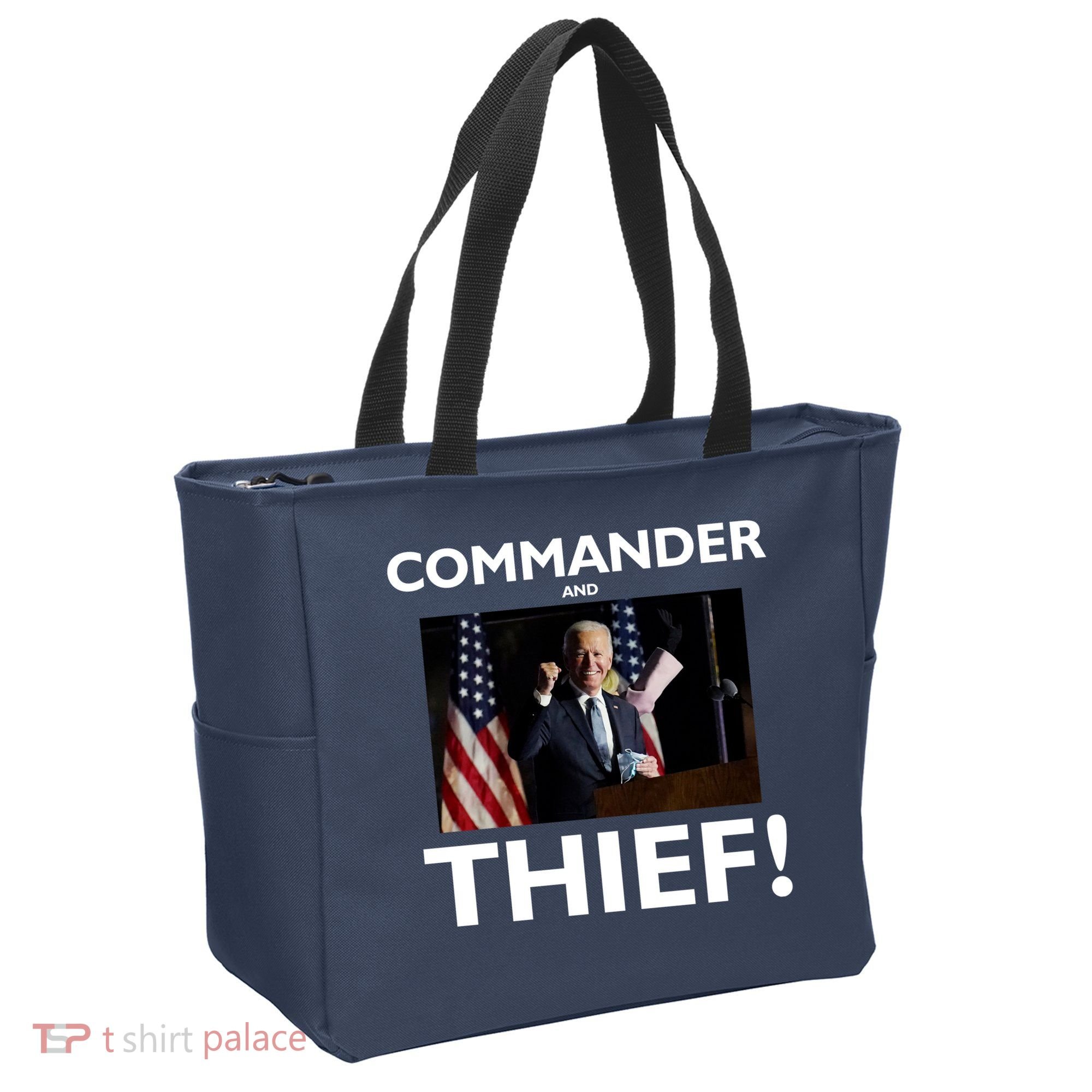 Commander and Thief Joe Biden Tote Bag