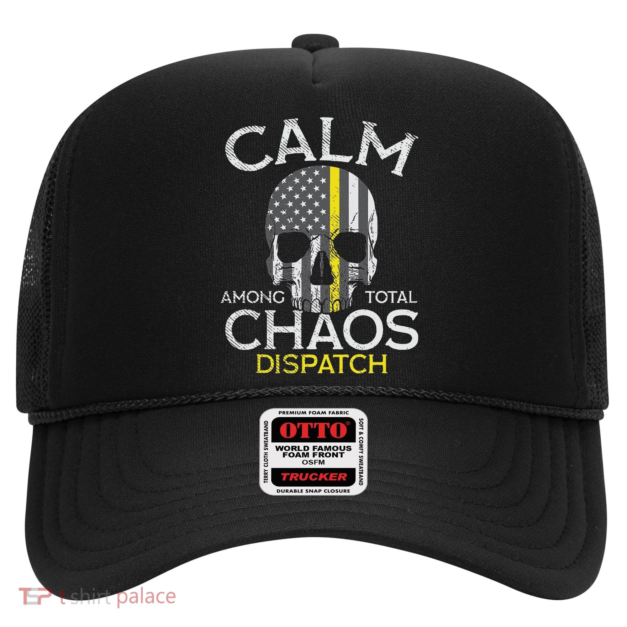 Calm Among Total Chaos 911 Dispatcher Us Flag Hat