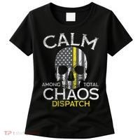 Calm Among Total Chaos 911 Dispatcher Us Flag Women's T-Shirt thumb 0