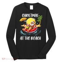 Christmas At The Beach Santa Summer Vacation Beach In July Long Sleeve Shirt thumb 0
