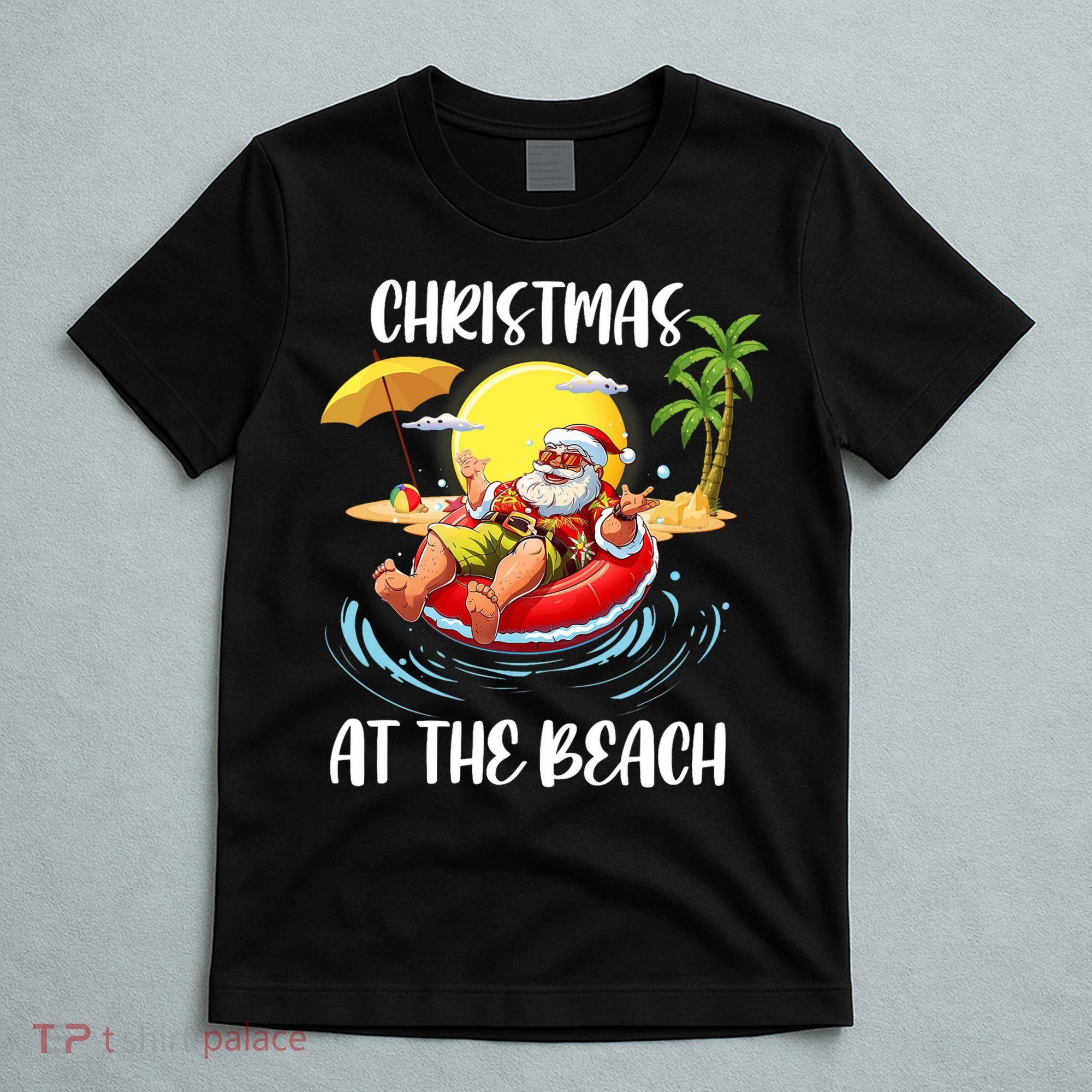 Christmas At The Beach Santa Summer Vacation Beach In July T-Shirt