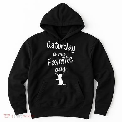 Caturday Is My Favorite Day Hoodie