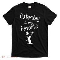 Caturday Is My Favorite Day T-Shirt thumb 0