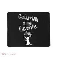 Caturday Is My Favorite Day Mousepad thumb 0